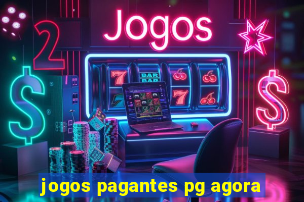 jogos pagantes pg agora